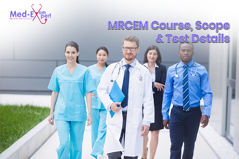 MRCEM Course, Scope & Test Details