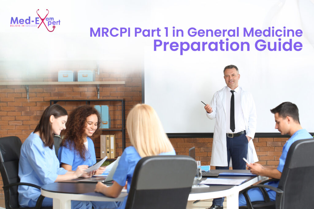 MRCPI Part 1 in General Medicine | Preparation Guide